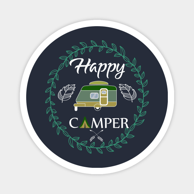 Happy Camper , Happy Camping Gift Magnet by Elitawesome